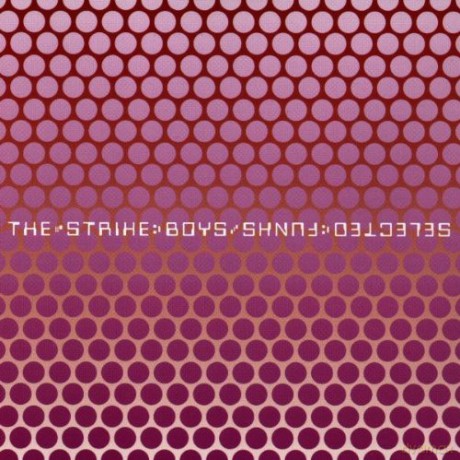 Strike Boys: Selected Funk [CD]