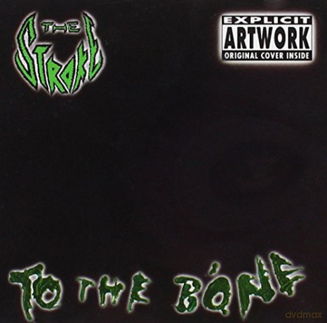 Stroke: To The Bone [CD]