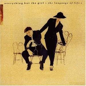 Everything But The Girl: The Language Of Life [CD]