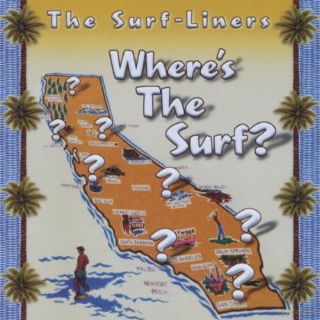 Surf-Liners: Wheres The Surf [CD]