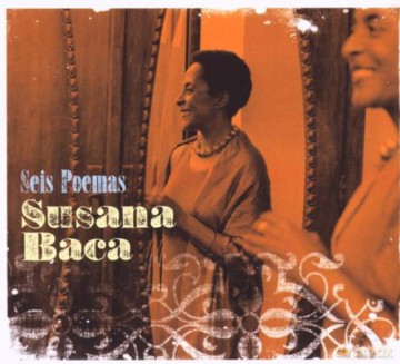 Susana Baca: Seis Poemas [CD]