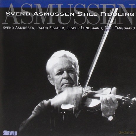 Svend Asmussen: Still Fiddling [CD]