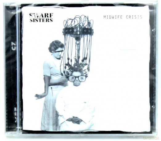 Swarf Sisters: Midwife Crisis [CD]