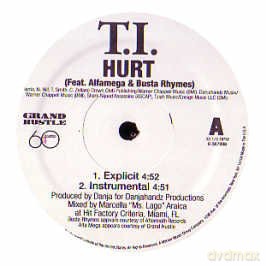 T I & Alfamega & Busta Rhymes: Hurt [Winyl]