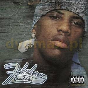 Fabolous: Ghetto Fabolous [CD]