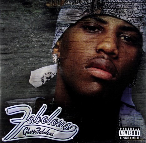 Fabolous: Ghetto Fabolous [CD]