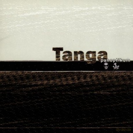Tanga: Panoptikum [CD]