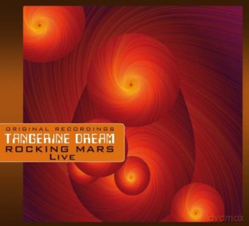 Tangerine Dream: Rocking Mars [2CD]