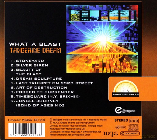 Tangerine Dream: What A Blast [CD]