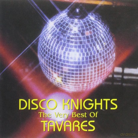 Tavares: Disco Knights - The Very Best Of Tavares [CD]