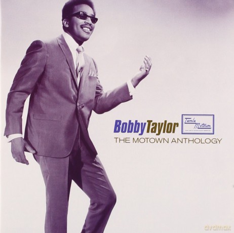 Taylor Bobby: The Motown Anthology [2CD]