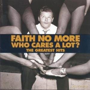Faith No More: Who Cares A Lot? [CD]