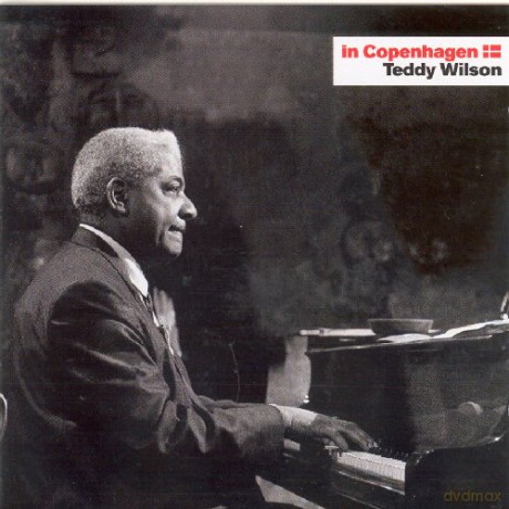 Teddy Wilson: In Copenhagan [CD]