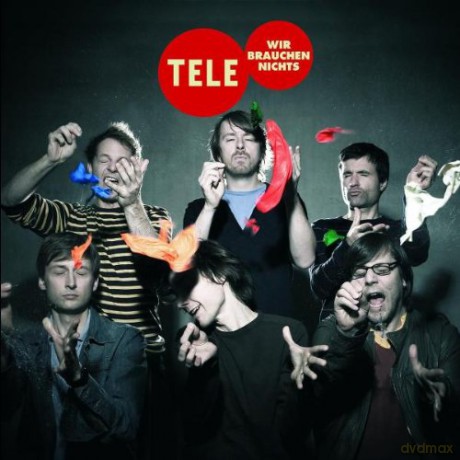 Tele: Wir Brauchen Nichts [CD]
