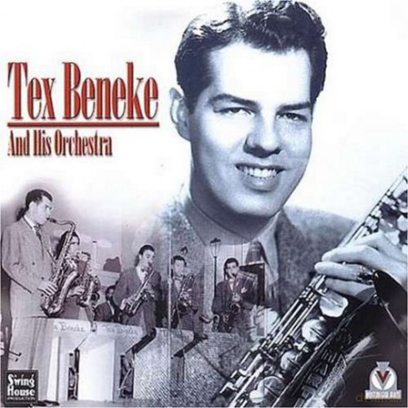 Tex Beneke: Tex Beneke And His Orchestra [CD]