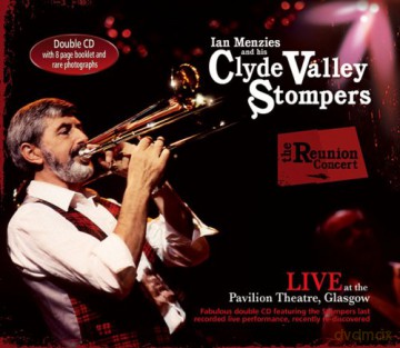 The Clyde Valley Stompers: The Reunion Concert [CD]