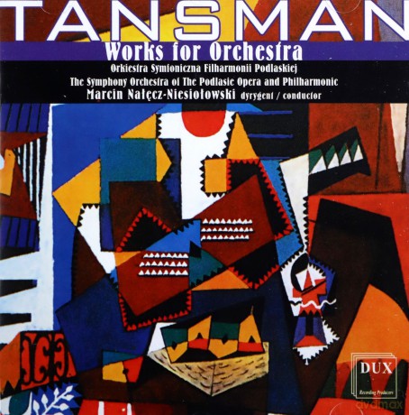 The Podlasian Philharmonic Orchestra Mar: Tansman Works For Orchestra [CD]