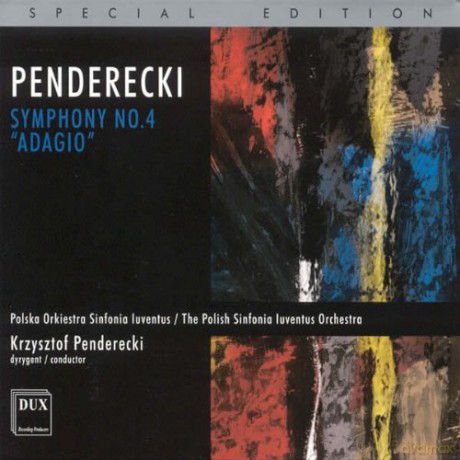 The Polish Sinfonia Iuventus Orchestra K: Penderecki Symphony No 4 - Adagio [CD]