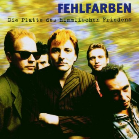 Fehlfarben: Platte Des Himmlischen Frieden [CD]