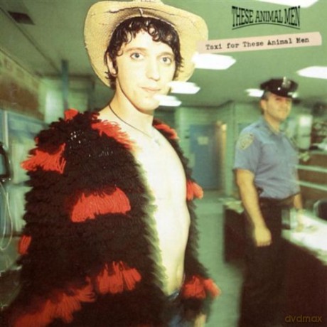These Animal Men: Taxi For These Animal Men [CD]