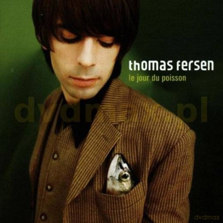 Thomas Fersen: Le Jour Du Poisson [CD]