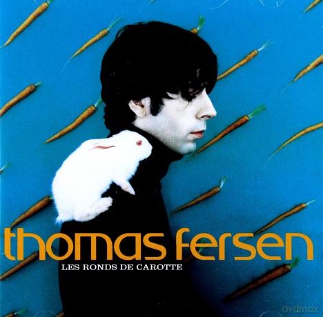 Thomas Fersen: Les Ronds De Carotte [CD]