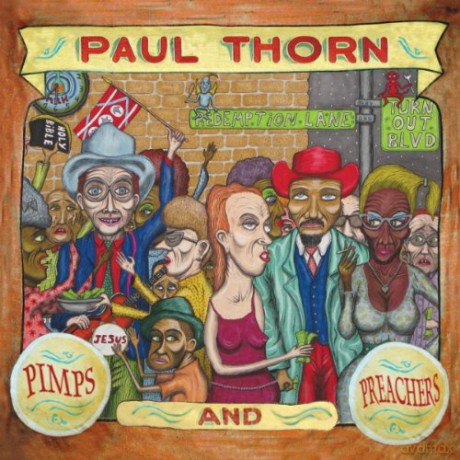 Thorn Paul: Pimps And Preachers [CD]