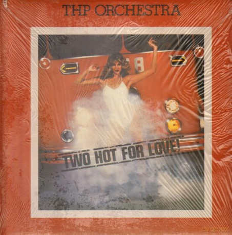 Thp Orchestra: Two Hot For Love [Winyl]