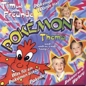 Tim Und Seine Freunde: Singen Das Pokemon Thema Und Andere Coole Songs [CD]