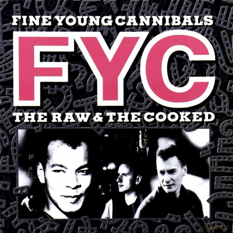 Fine Young Cannibals: Raw & The Cooked [CD]