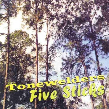 Tonewelders: Five Sticks [CD]