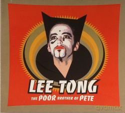 Tong Lee: The Poor Brother Of Pete [CD]