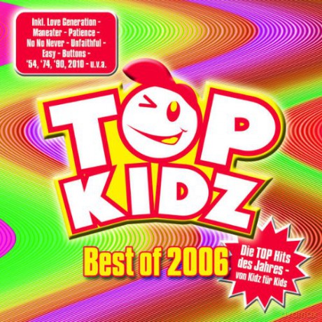 Top Kidz: Best Of 2006 [CD]