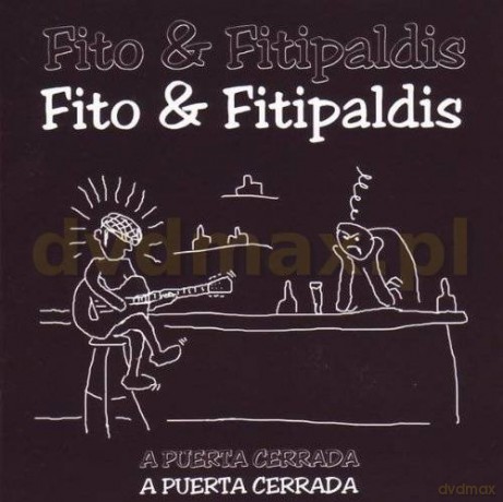 Fito Y Los Fitipaldi: A Puerta Cerrada [CD]