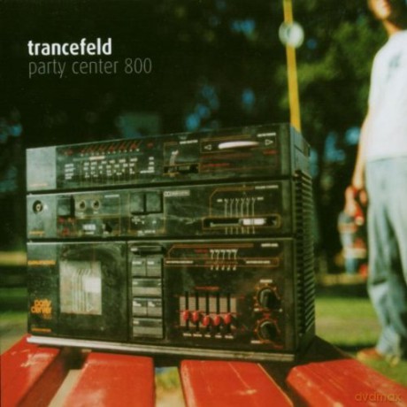 Trancefeld: Party Center 800 [CD]