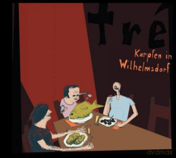 Tre: Karpfen In Wilhelmsdorf [CD]