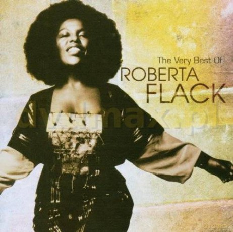 Roberta Flack: The Very Best Of Roberta Flack [CD]