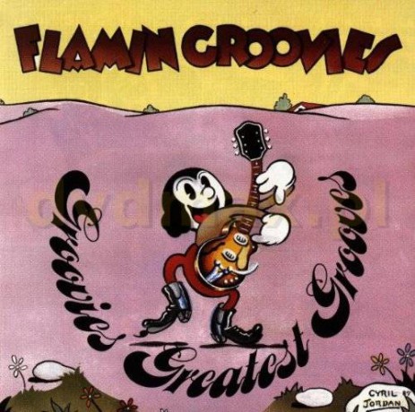 The Flaming Groovies: Greatest Hits [CD]