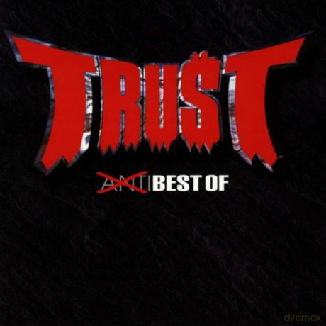 Trust: Anti Best Of [CD]