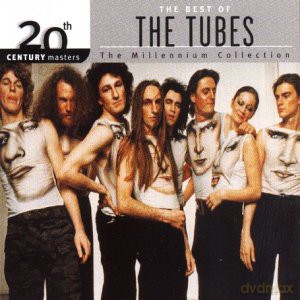 Tubes: The Best Of - 20th Century Masters The Millenium Collection [CD]
