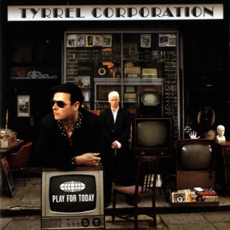 Tyrrel Corporation: Play For Today [CD]