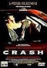 Crash: Niebezpieczne pożądanie [DVD]