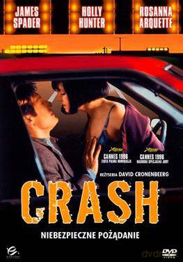 Crash: Niebezpieczne pożądanie [DVD]