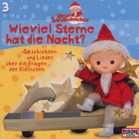 Unser Sandmaennchen: Wieviel Sterne Hat Die Nacht [CD]
