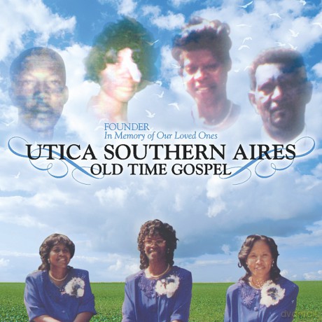 Utica Southern Aires: Old Time Gospel [CD]