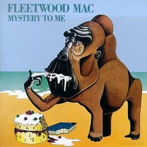 Fleetwood Mac: Mystery To Me [CD]