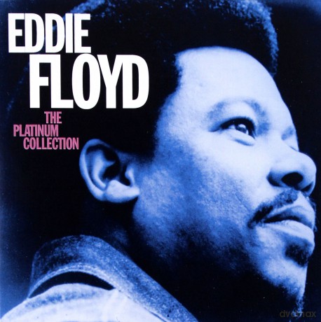 Eddie Floyd: The Platinum Collection [CD]