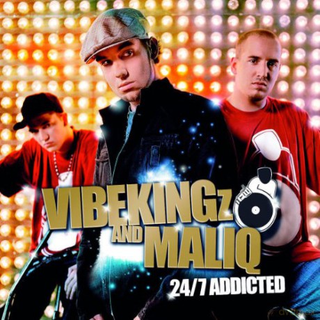 Vibekingz And Maliq: 24 7 Addicted [CD]