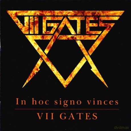 Vii Gates: In Hoc Signo Vinces [CD]