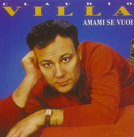 Villa Claudio: Amami Se Vuoi [CD]